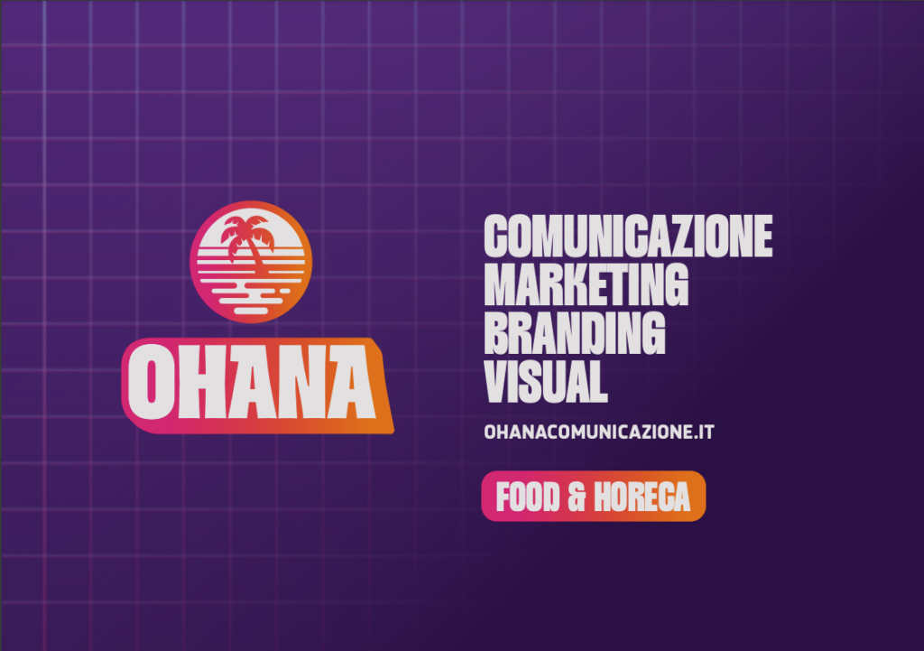 Ohana Comunicazione - Presentazione Food Horeca